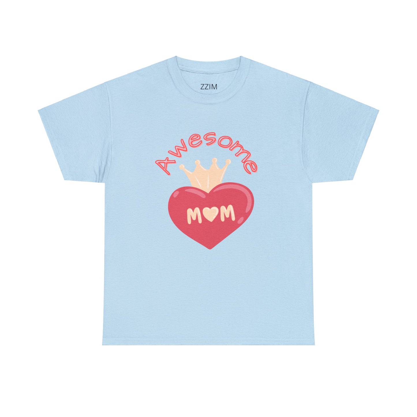 Awesome Mom Crown Heart T Shirt